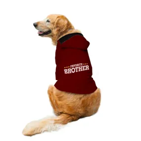 "Favourite Brother" Printed Dog Hoodie Jacket